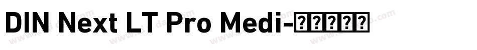 DIN Next LT Pro Medi字体转换
